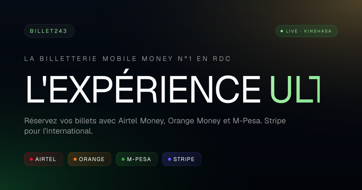 billet243 — La billetterie Mobile Money pour la RDC